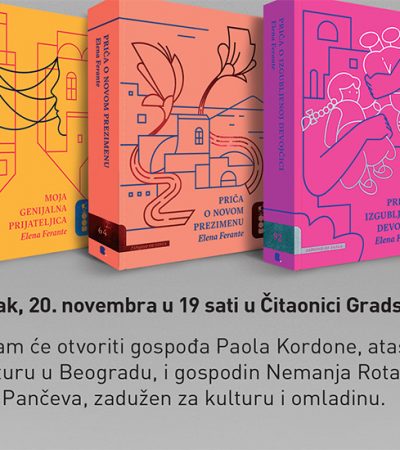 Jedna knjiga – jedan grad: „Elena Ferante – naša genijalna prijateljica”