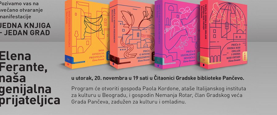 Jedna knjiga – jedan grad: „Elena Ferante – naša genijalna prijateljica”