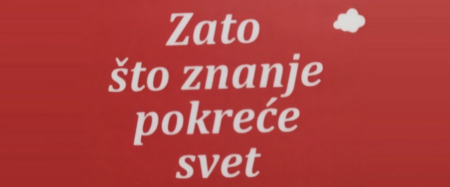 Zato što znanje pokreće svet