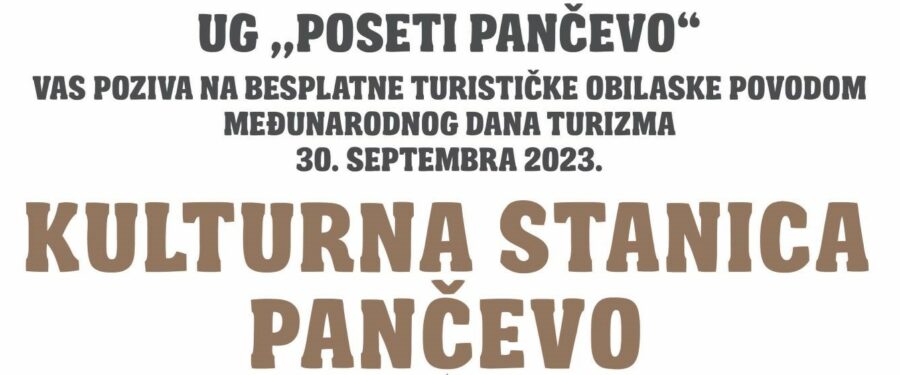 Tri besplatna turistička obilaska Pančeva 30. septembra